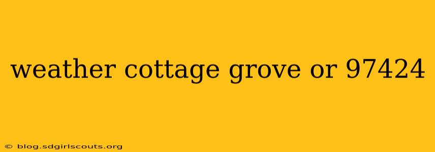 weather cottage grove or 97424