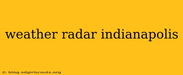 weather radar indianapolis