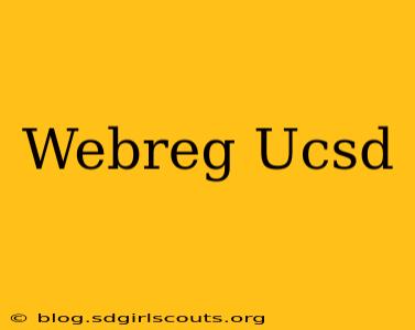 Webreg Ucsd