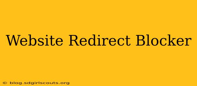 Website Redirect Blocker