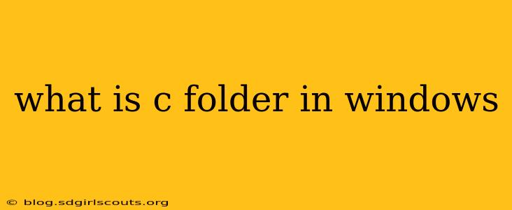 what is c folder in windows