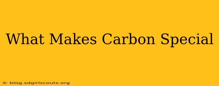 What Makes Carbon Special