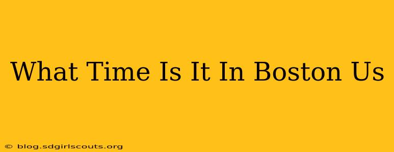 What Time Is It In Boston Us