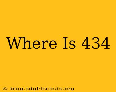 Where Is 434