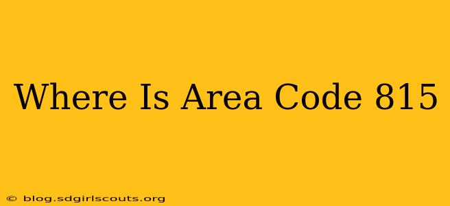 Where Is Area Code 815