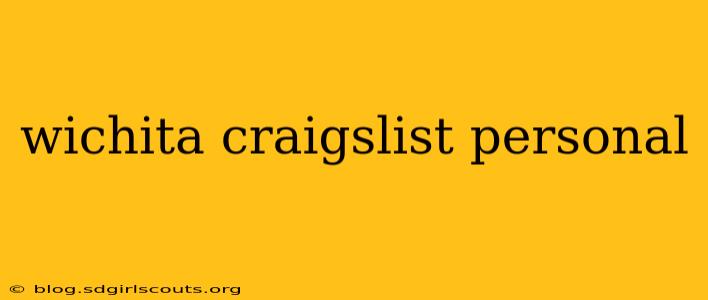 wichita craigslist personal