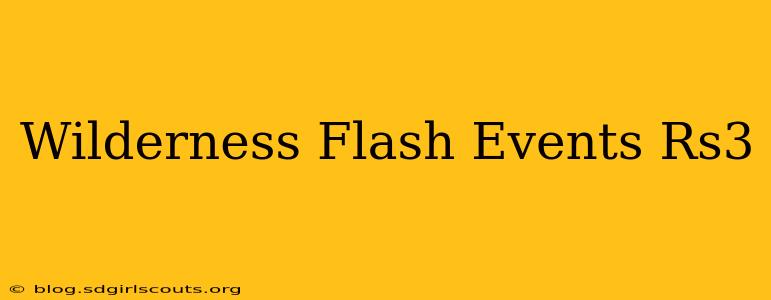 Wilderness Flash Events Rs3