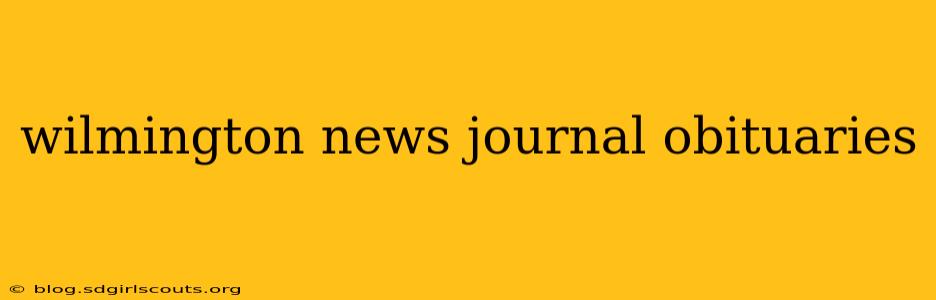 wilmington news journal obituaries