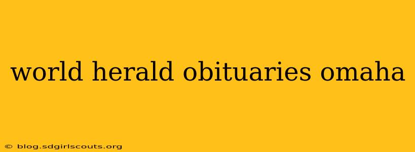 world herald obituaries omaha