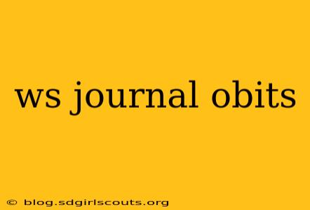 ws journal obits