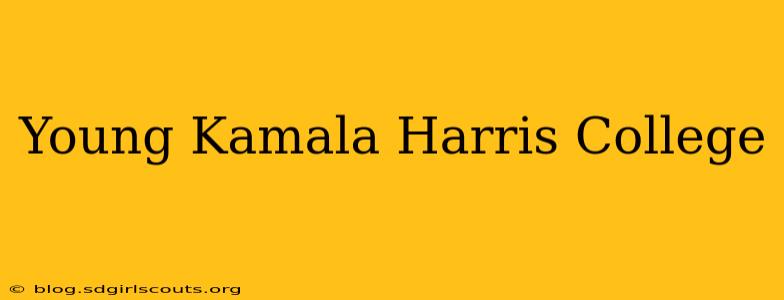 Young Kamala Harris College